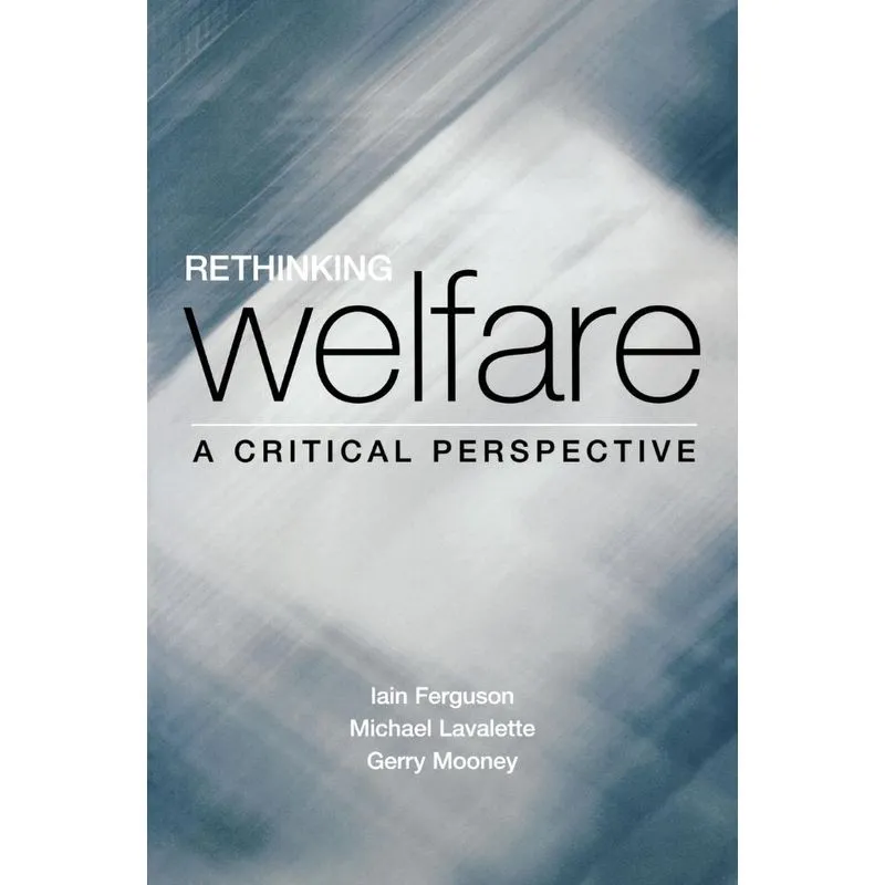 Rethinking Welfare