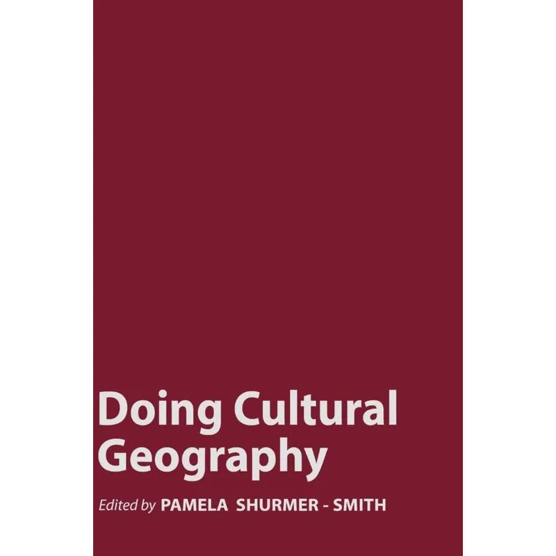 Doing Cultural Geography
