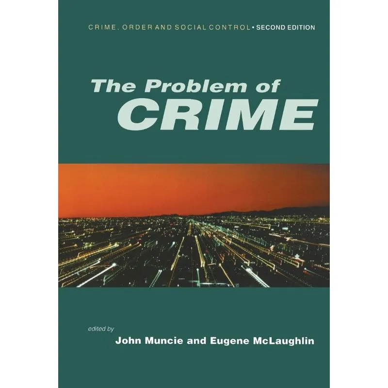 The Problem of Crime