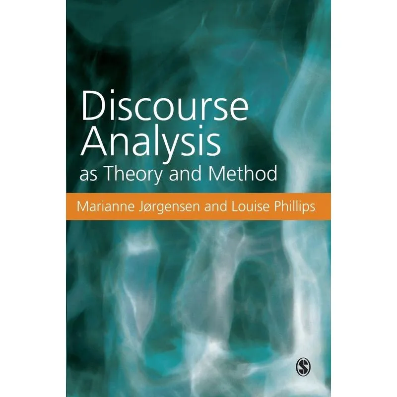Discourse Analysis as Theory and Method