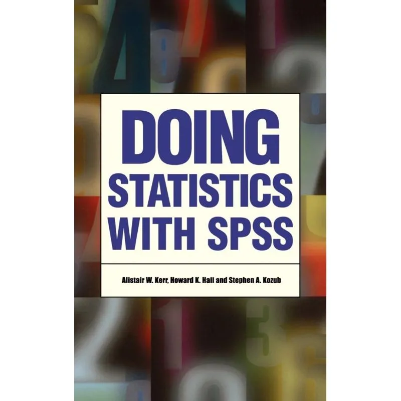 Doing Statistics with SPSS