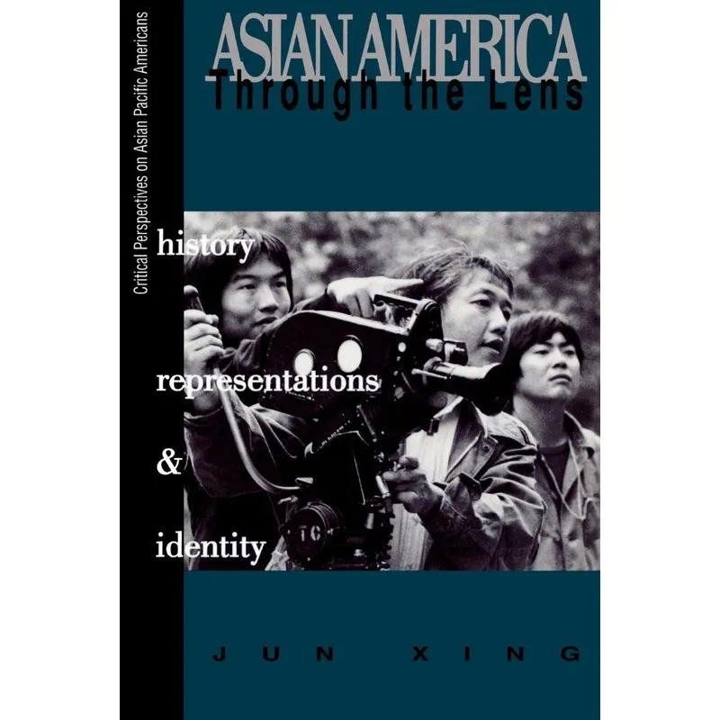 Asian America Through the Lens