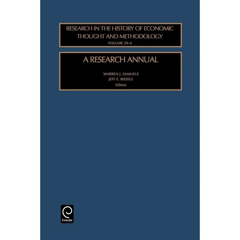A Research Annualres in the History of Economic Thought & Methodology Vol20a (Rhet)