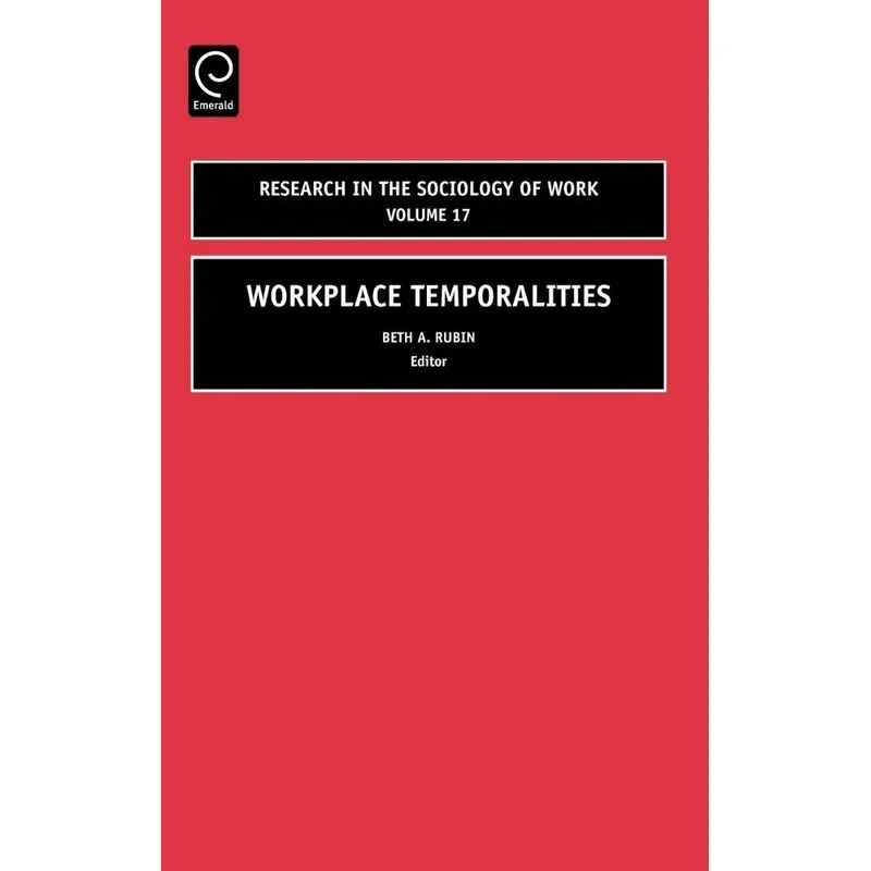 Workplace Temporalities