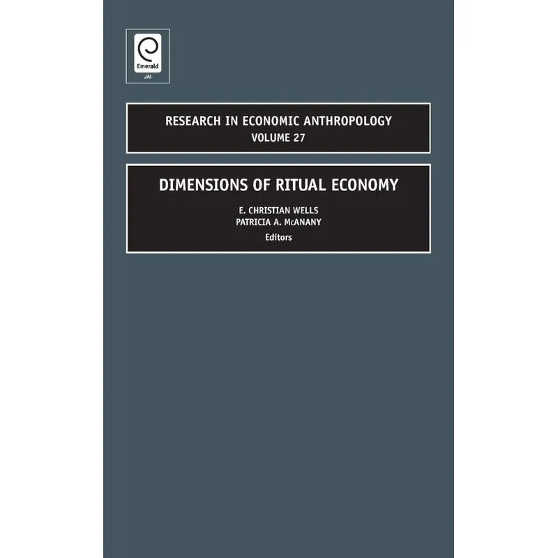 Dimensions of Ritual Economy