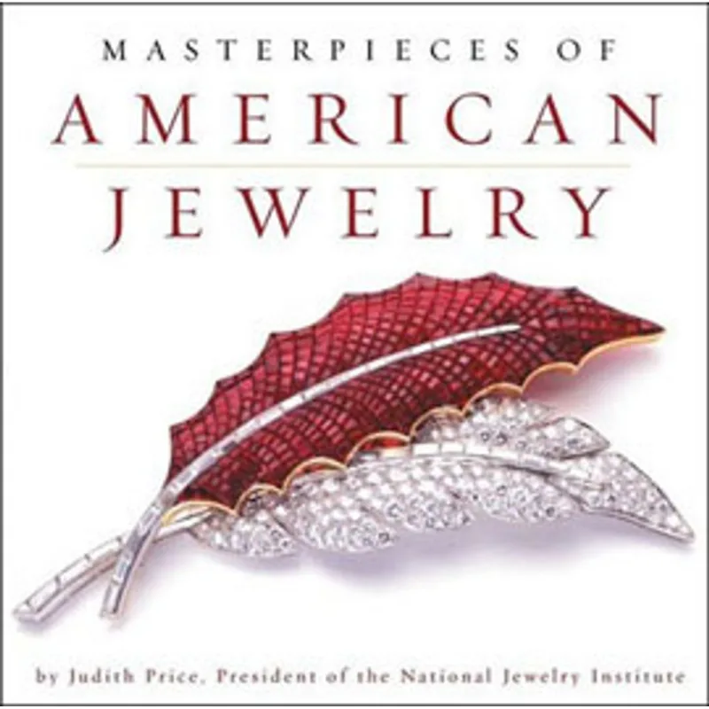 MASTERPIECES OF AMERICAN JEWELRY