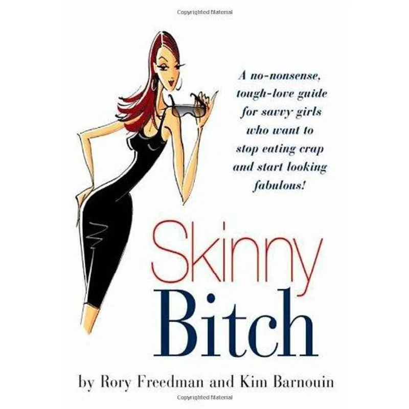 Skinny Bitch