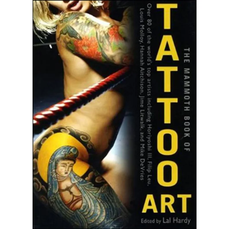 MAMMOTH BOOK OF TATTOO ART, THE