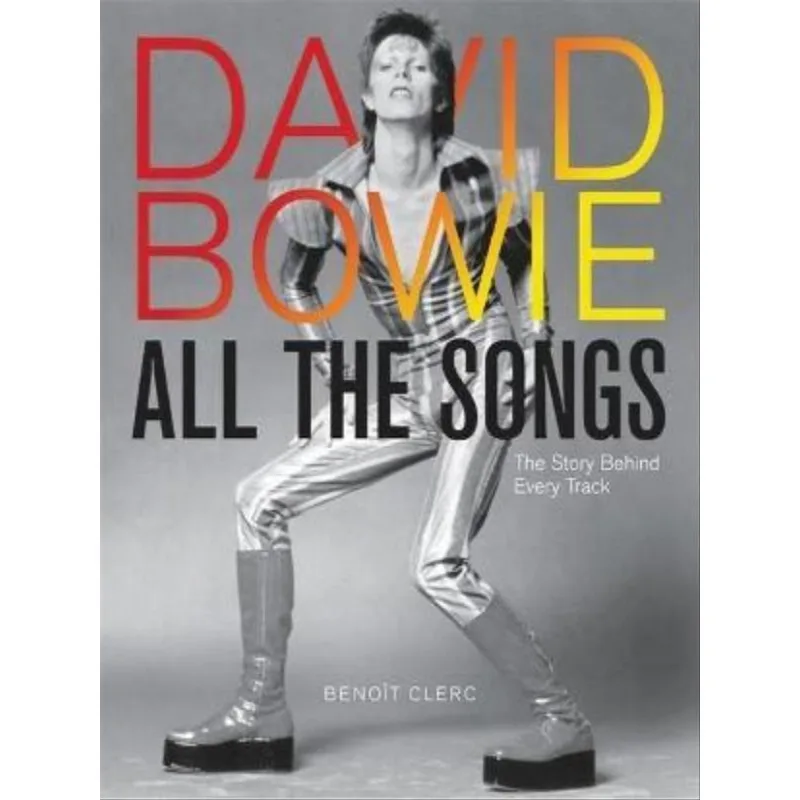 DAVID BOWIE ALL THE SONGS