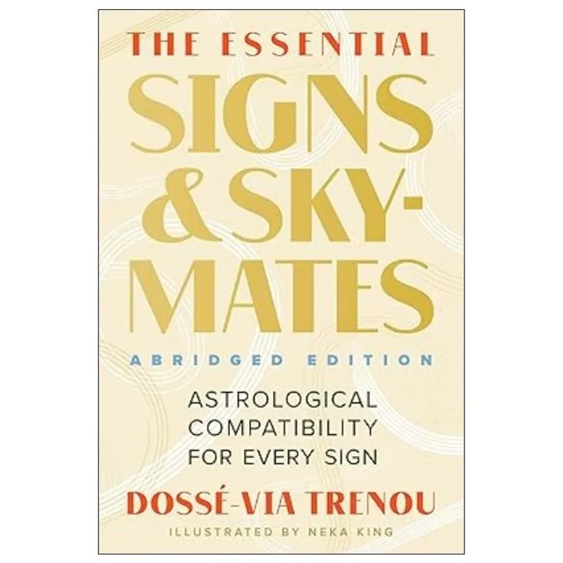 THE ESSENTIAL SIGNS & SKYMATES