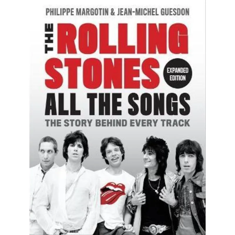 THE ROLLING STONES - ALL THE SONGS - EXPANDED EDITION