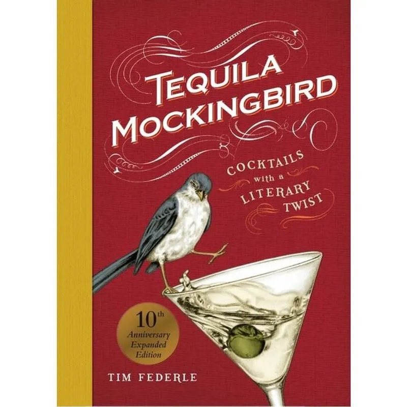 TEQUILA MOCKINGBIRD (10TH ANNIVERSARY EXPANDED EDITION)