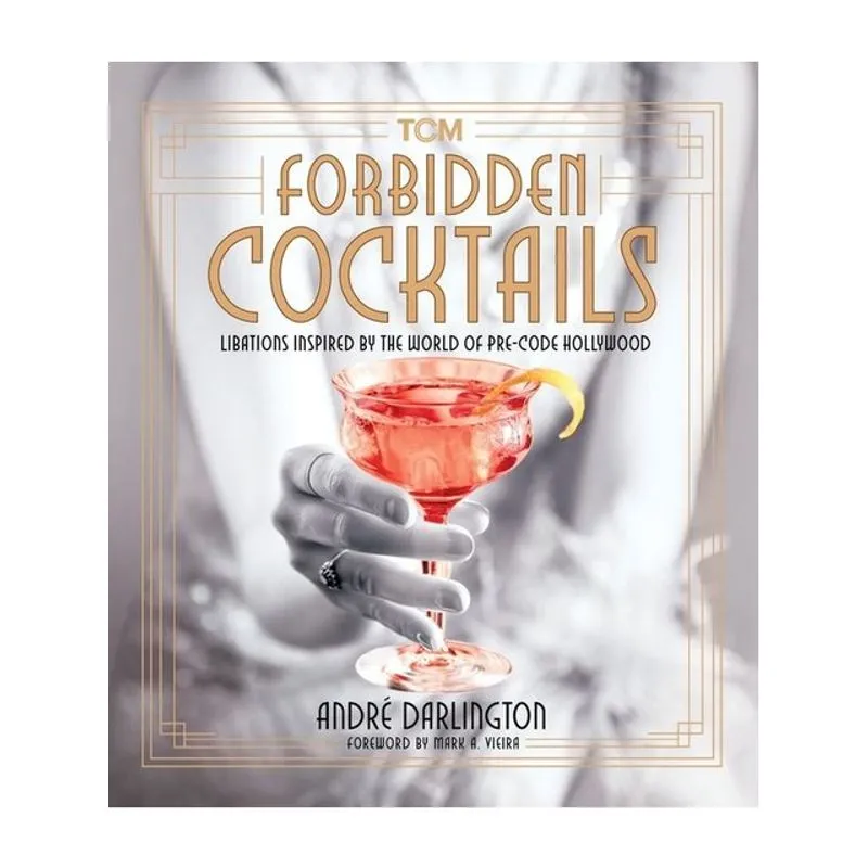 FORBIDDEN COCKTAILS