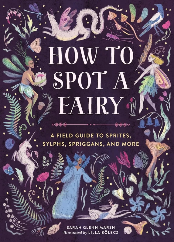 How To Spot A Fairy