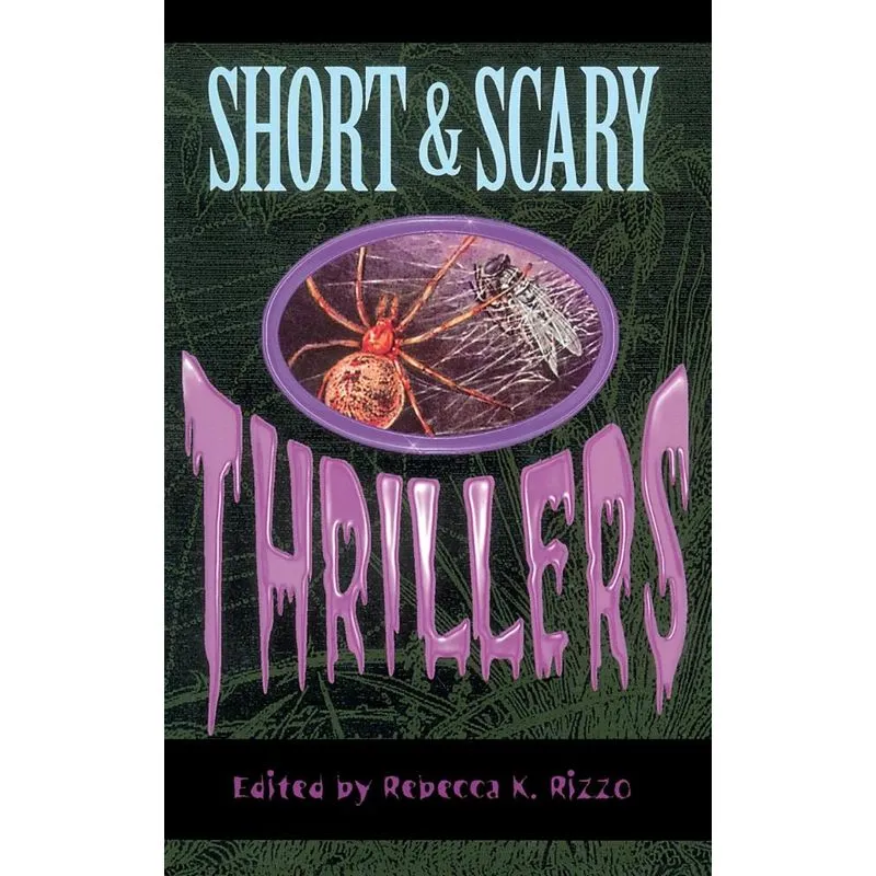 SHORT & SCARY THRILLERS PB
