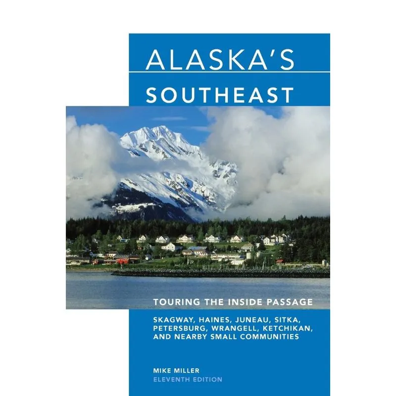 Alaskas Southeast