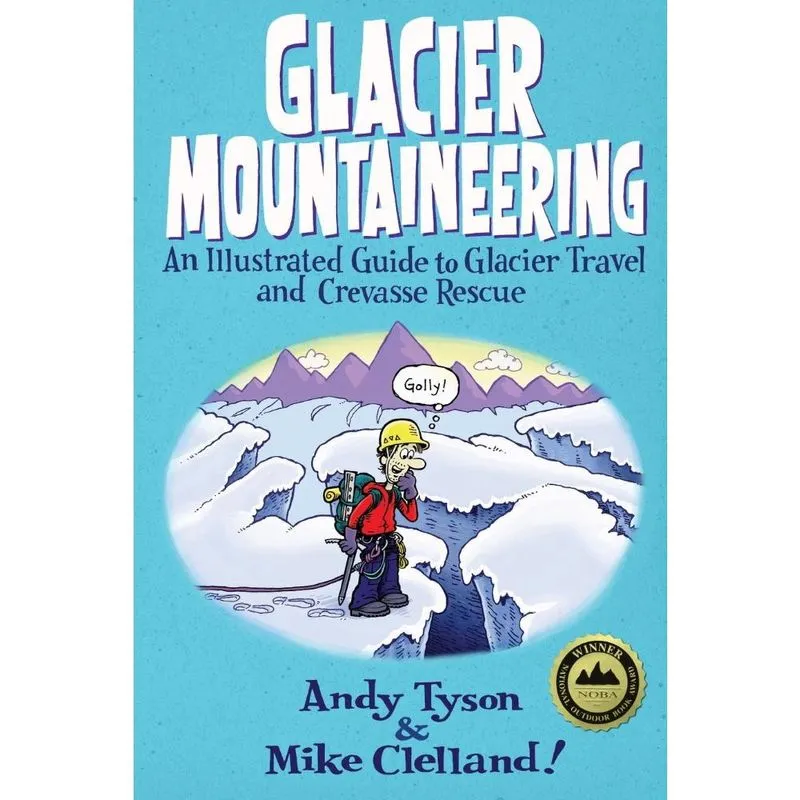 Glacier Mountaineering