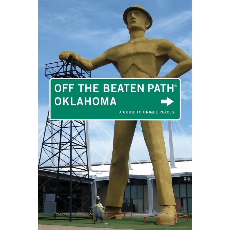 Oklahoma Off the Beaten Path®