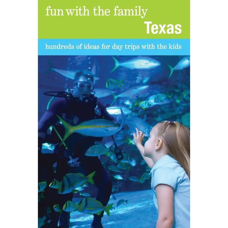 FUN WITH THE FAMILY TEXAS 7ED PB
