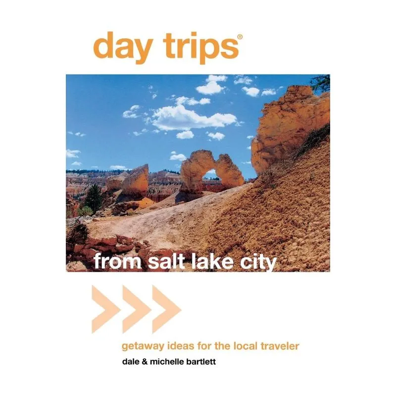 Day Trips® from Salt Lake City