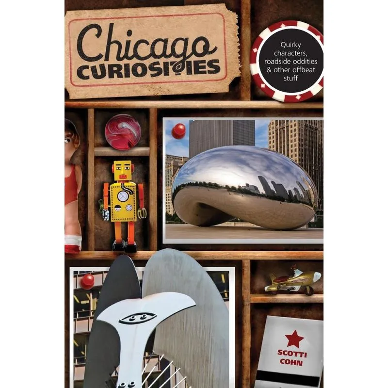 Chicago Curiosities