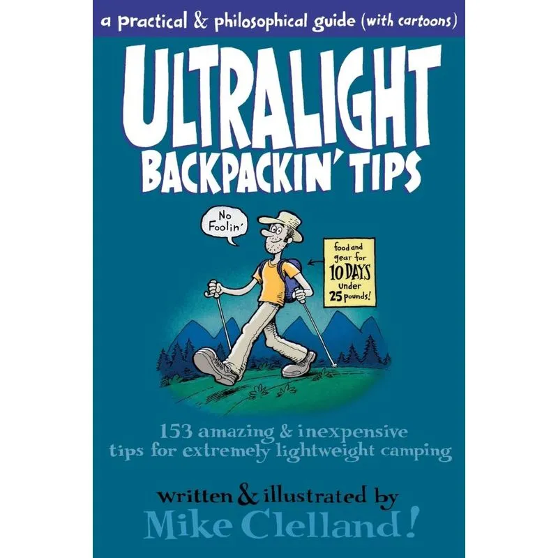 Ultralight Backpackin Tips