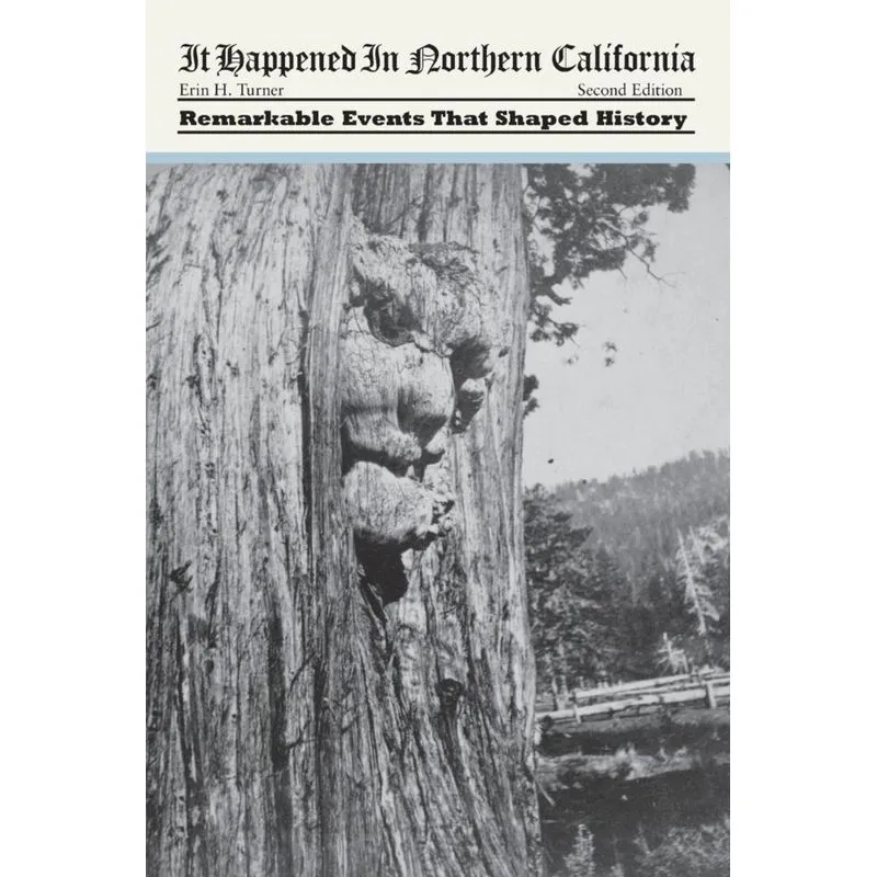 It Happened In Northern California