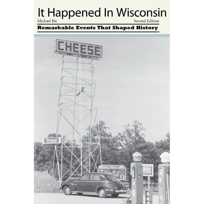 It Happened in Wisconsin