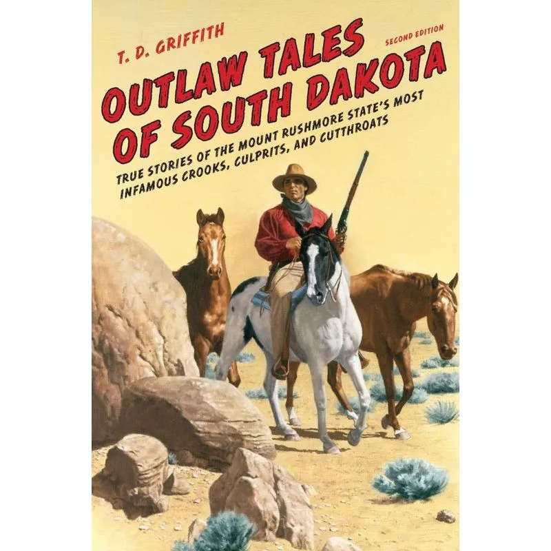 Outlaw Tales of South Dakota
