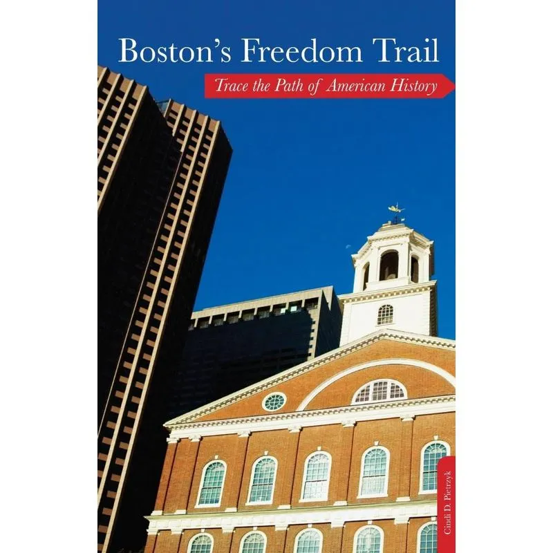 Bostons Freedom Trail
