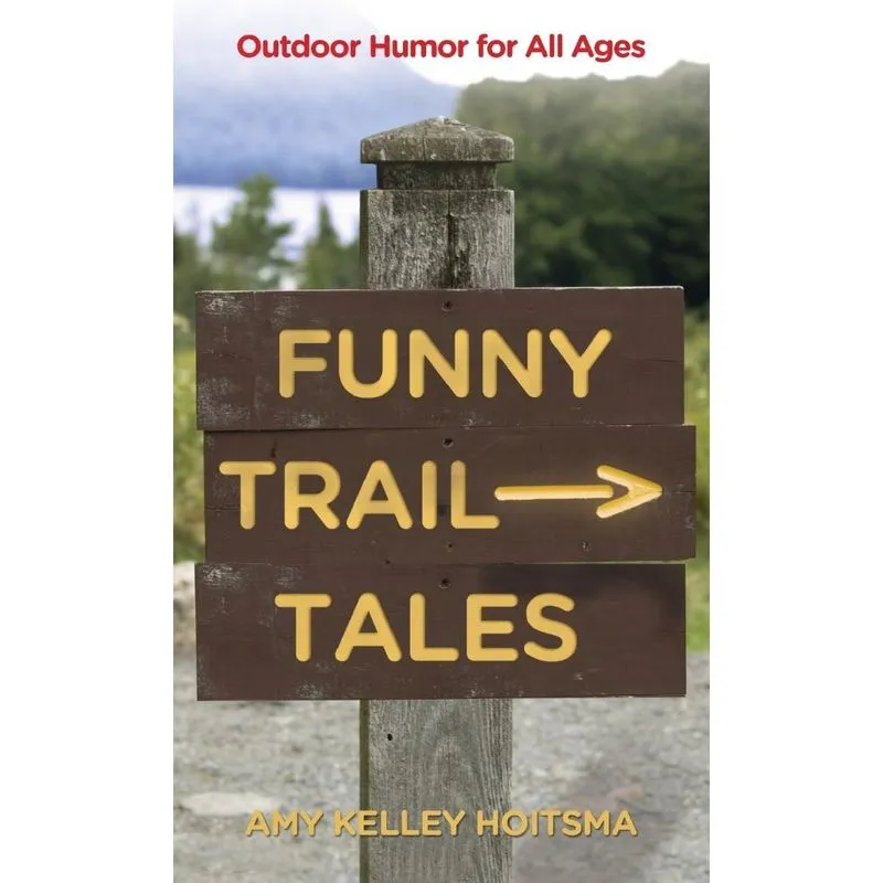 Funny Trail Tales