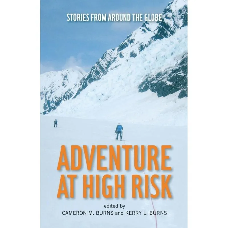 Adventure at High Risk