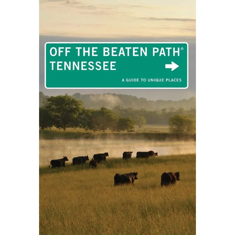 Tennessee Off the Beaten Path®