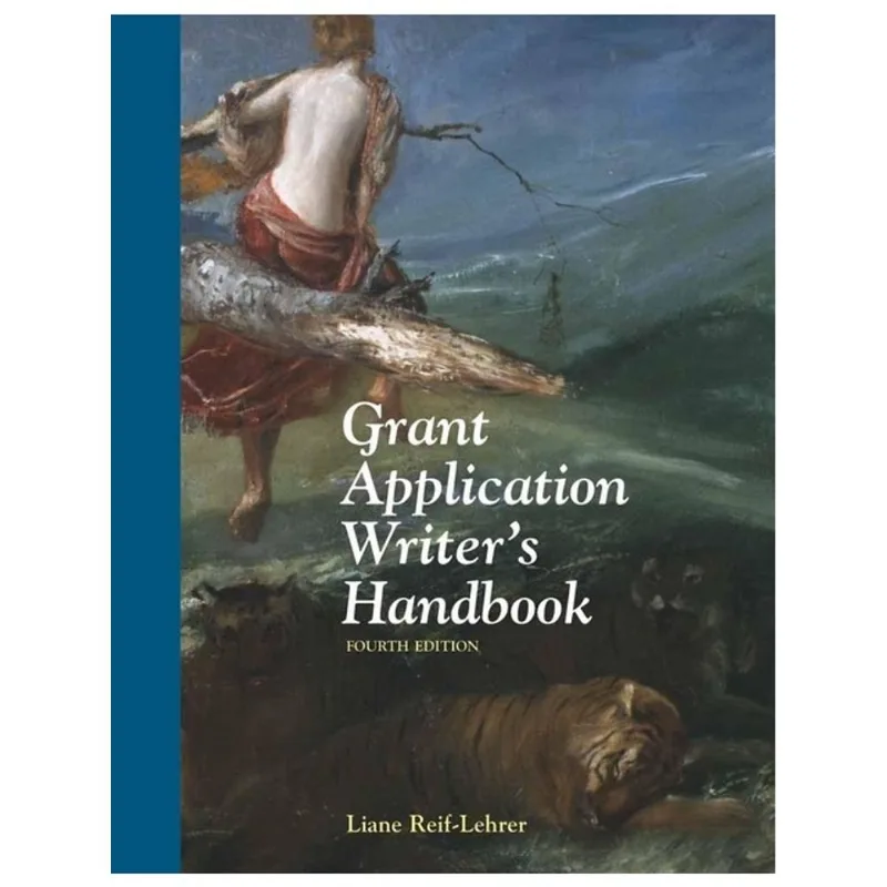 GRANT APPLICATION WRITER'S HANDBOOK