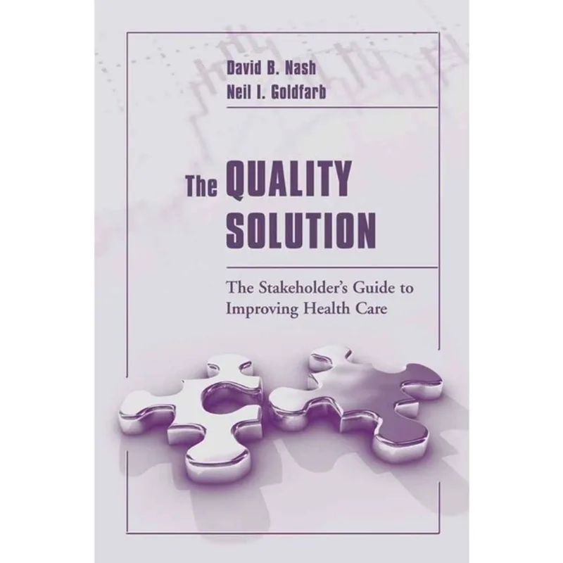 THE QUALITY SOLUTION