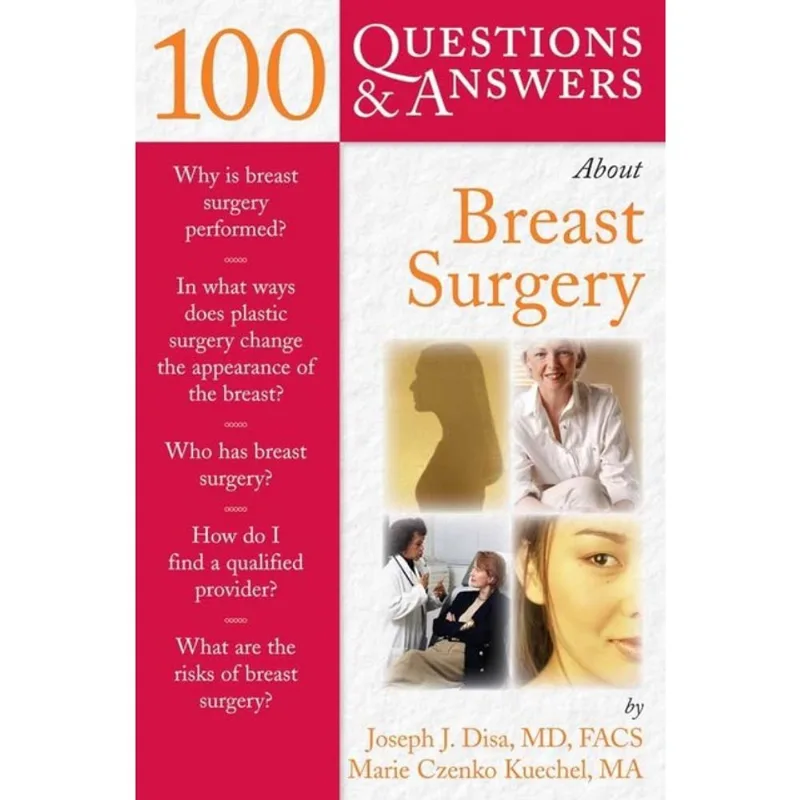 100 QUESTIONS & ANSWERS ABOUT BREAST SURGERY