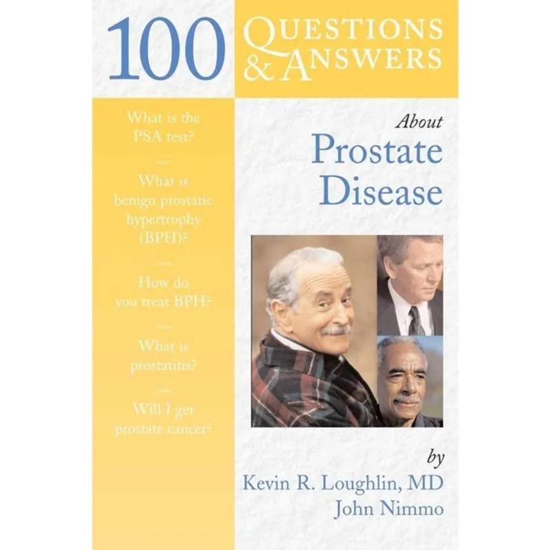 100 QUESTIONS & ANSWERS ABOUT PROSTATE DISEASE