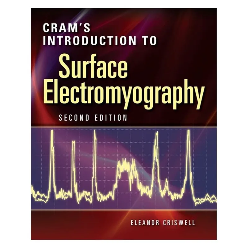 CRAM'S INTRODUCTION TO SURFACE ELECTROMYOGRAPHY