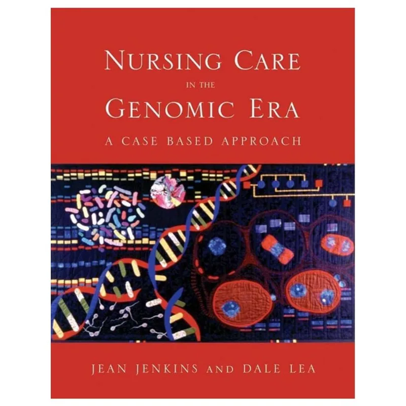 NURSING CARE IN THE GENOMIC ERA