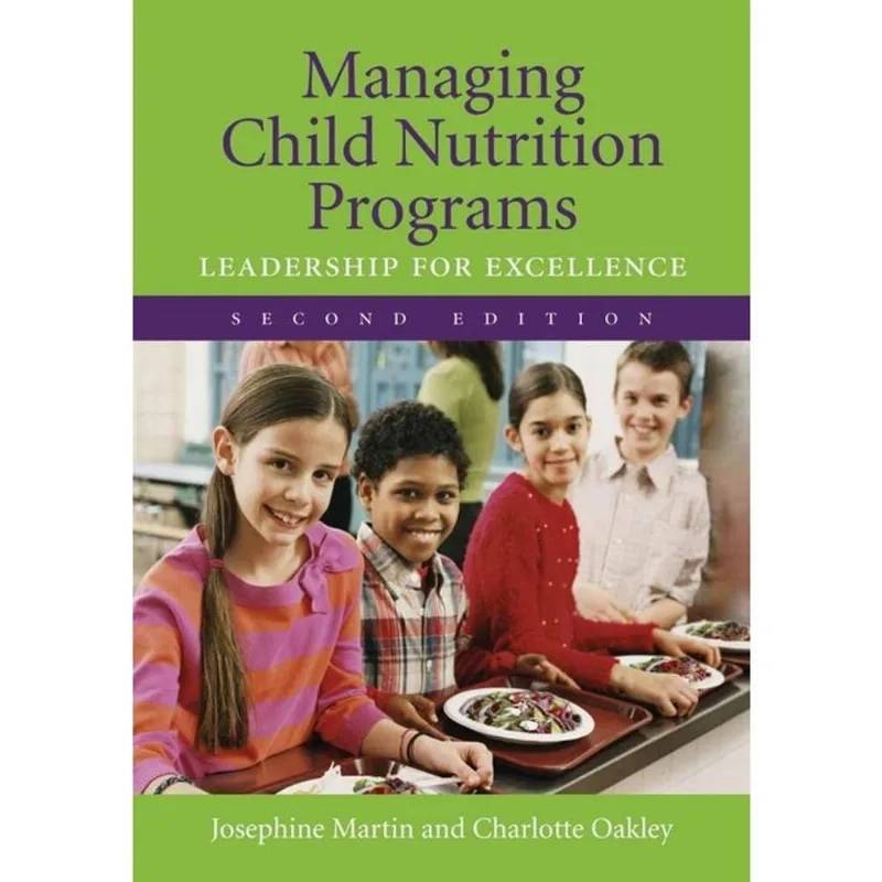 MANAGING CHILD NUTRITION PROGRAMS