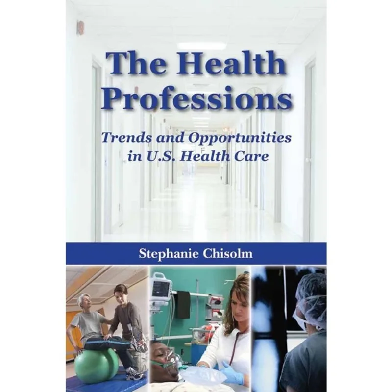 THE HEALTH PROFESSIONS