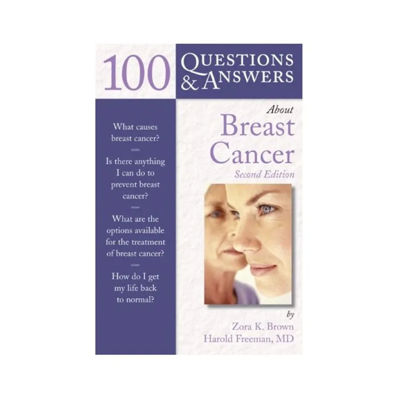 100 QUESTIONS AND ANSWERS ABOUT BREAST CANCER