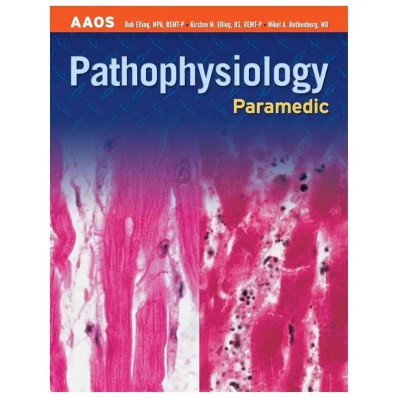 PARAMEDIC - PATHOPHYSIOLOGY