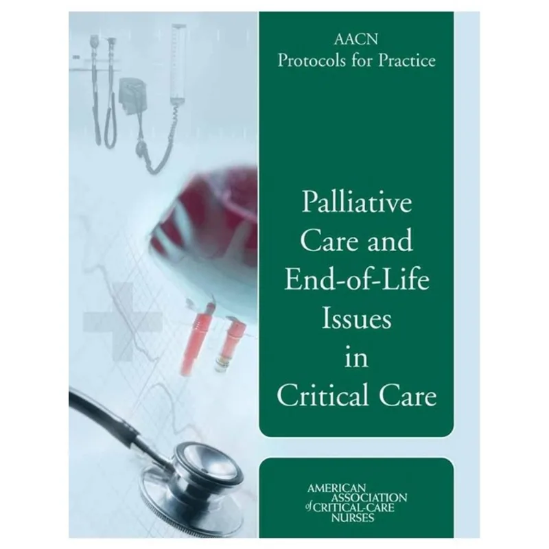 AACN PROTOCOLS FOR PRACTICE