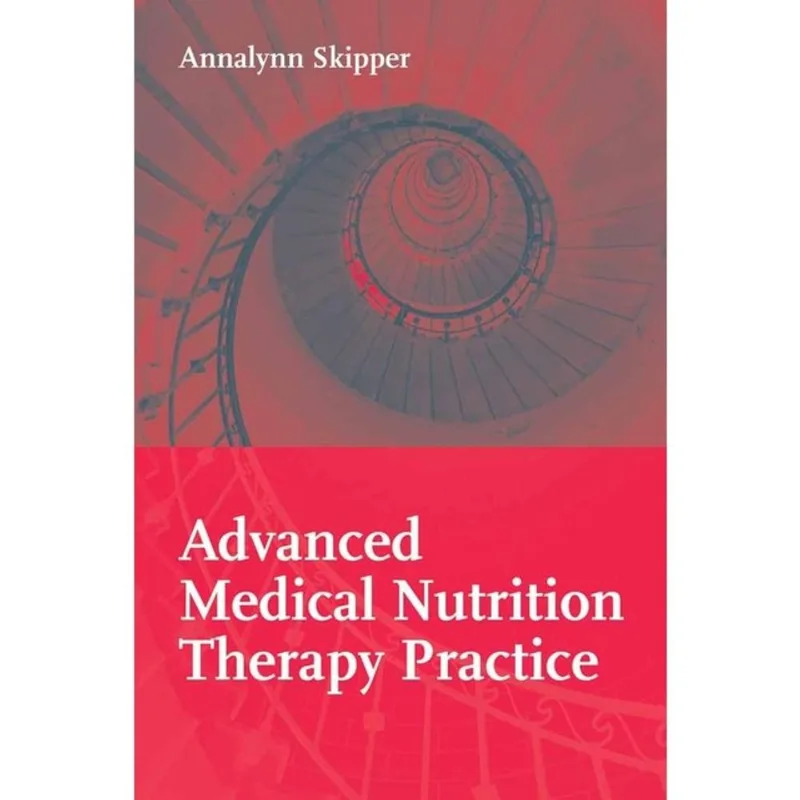 ADVANCED MEDICAL NUTRITION THERAPY PRACTICE