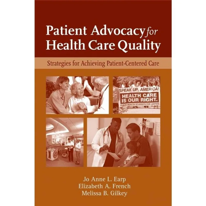 PATIENT ADVOCACY FOR HEALTH CARE QUALITY