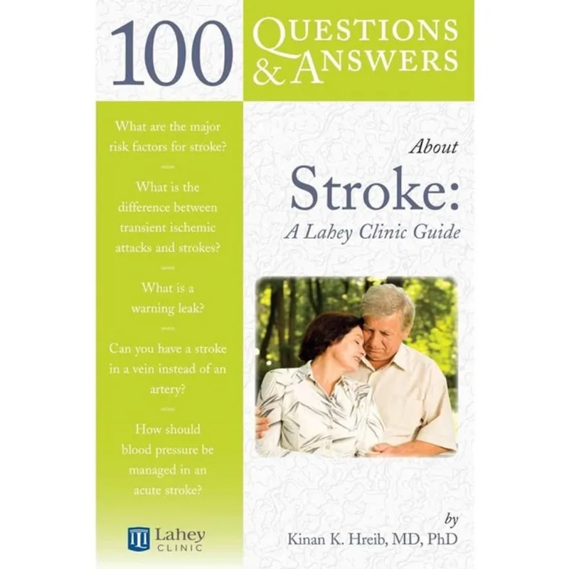 100 QUESTIONS & ANSWERS ABOUT STROKE