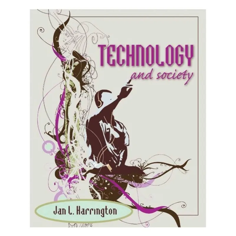 TECHNOLOGY AND SOCIETY