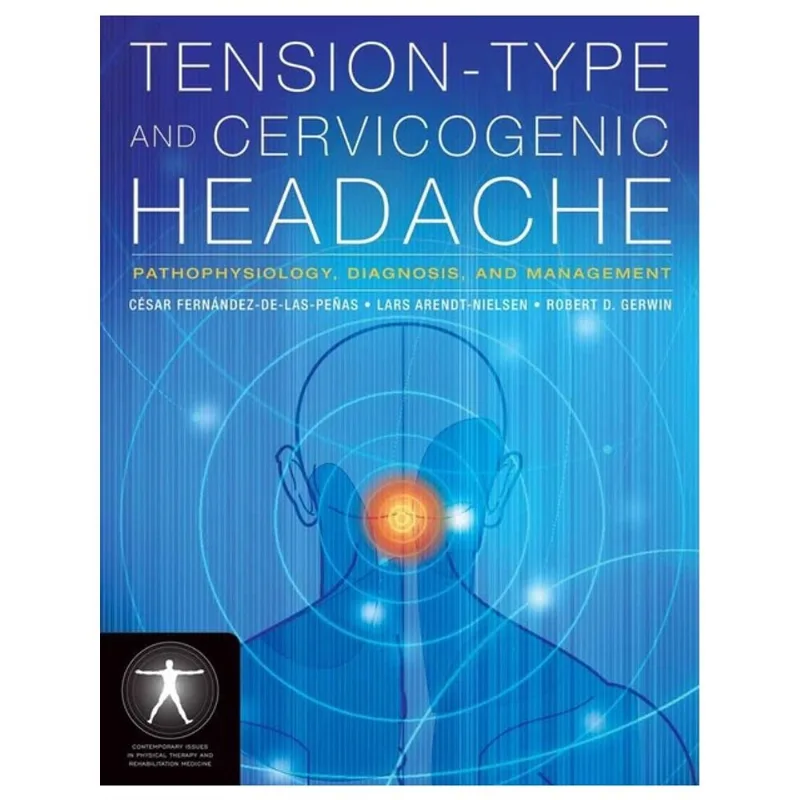 TENSION-TYPE AND CERVICOGENIC HEADACHE