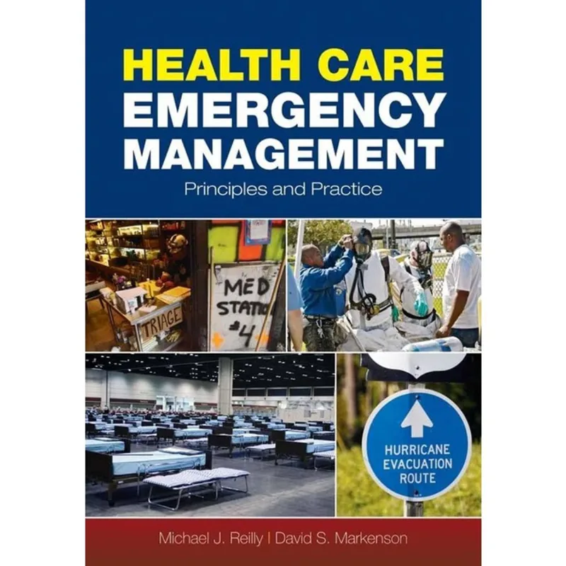 HEALTH CARE EMERGENCY MANAGEMENT
